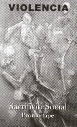 Violencia : Sacrificio Social